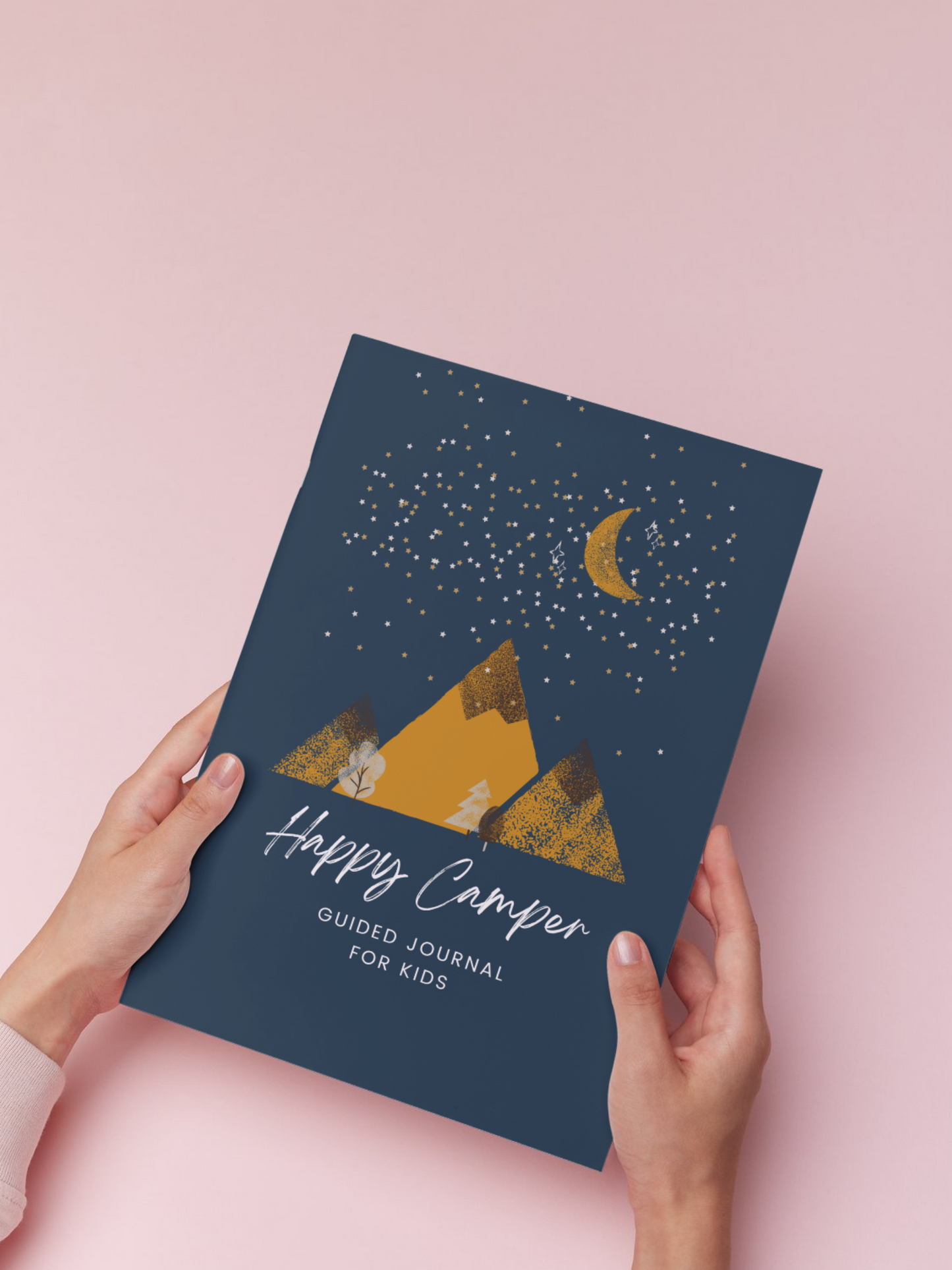 The Happy Camper: Guided Journal for Kids