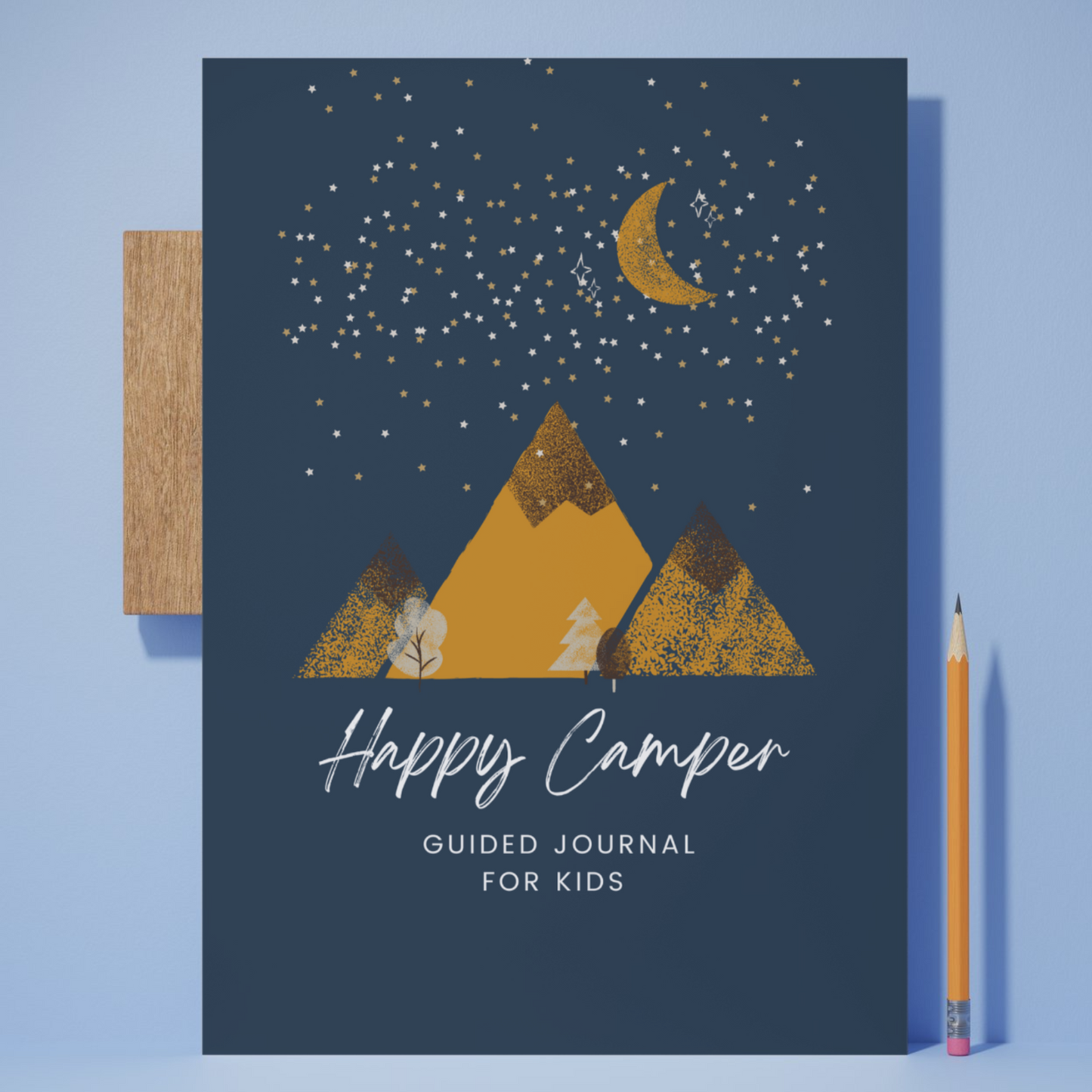 The Happy Camper: Guided Journal for Kids